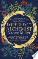 Imperfect Alchemist