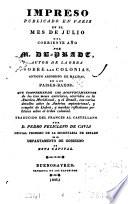 Impreso ... que comprehende los acontecimientos de los tres meses anteriores, ocurridos en la América meridional, y el Brasil [&c.]. Tr. por P.F. de Cavia