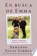 In Search of Emma en Busca de Emma (Spanish Edition)
