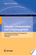 Inclusion, Communication, and Social Engagement