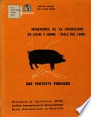 Incremento de la Production de Leche Y Carne. Valle Del Chira