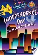 Independence Day/Día de la Independencia