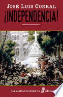 ¡Independencia!