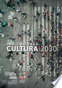 Indicadores cultura | 2030