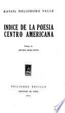 Indice de la poesía centro americana