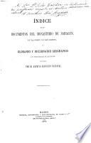 Indice de los documentos del monasterio de Sahagun y glosario y diccionario geographico