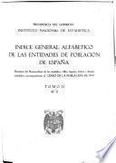 Indice general alfabetico de las entidades de población de España