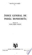 Indice general de poesía hondureña
