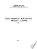 Indice general de publicaciones periódicas cubanas