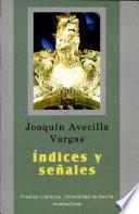 Indices y señales