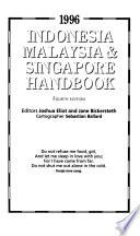 Indonesia, Malaysia & Singapore Handbook