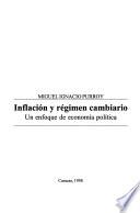 Inflación y régimen cambiario