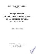 Influjo oriental en los temas iconográficos de la minatura española, siglos X al XII ...