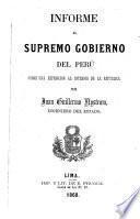 Informe al supremo gobierno del Perú
