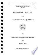 Informe anual del Secretario de Justicia al Gobernador del Estado Libre Asociado de Puerto Rico