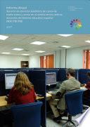 Informe Anual. Servicio de atención telefónica de casos de malos tratos y acoso en el ámbito de los centros docentes del sistema educativo español (900 018 018). 2017