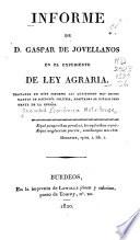 Informe de D. Gaspar de Jovellanos en el expediente de ley agraria