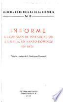 Informe de la Comisión de Investigación de los E. U. A. en Santo Domingo en 1871