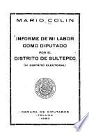 Informe de mi labor como Diputado por el distrito de Sultepec
