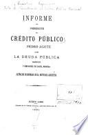 Informe del presidente del Crédito Público Nacional Pedro Agote sobre la deuda pública