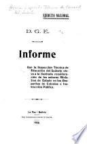 Informe que la inspeccion tecnica de educcion del sudeste eleva a la ilustrada consideracion de lossenores ministros de estado en los despachos de colonias e instrucion publica