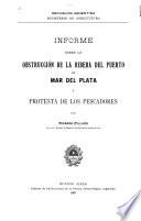 Informe sobre la obstrucción de la ribera del puerto de Mar del Plata y protesta de los pescadores