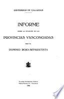Informe sobre la situación de las provincias vascongadas bajo el dominio rojo-separatista