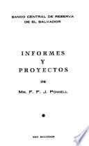 Informes y proyectos de Mr. F.F.J. Powell