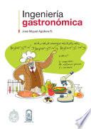 Ingeniería Gastronómica