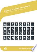 Inglés en el ámbito aeroportuario