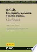 Inglés. Investigación, innovación y buenas prácticas