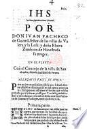 Initium sapientiæ timor Domini. Por Don J. P. de Guzmã ... y doña E. Zimbion de Hinestrosa su muger, en el pleyto con el Concejo de la villa de San clemẽte; sobre la jurisdiciõ de Perona