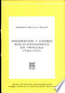 Inmigración y cambio socio-económico en Trinidad, 1783-1797