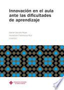 Innovación en el aula ante las dificultades de aprendizaje