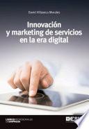 Innovación y marketing de servicios en la era digital