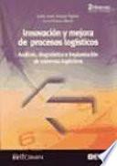 Innovación y mejora de procesos logísticos