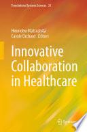 Innovative Collaboration in Healthcare
