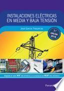 Instalaciones eléctricas en media y baja tensión 7.ª edición