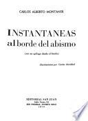 Instantáneas al borde del abismo