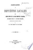 Instituciones é Impuestos locales del Reino-Unido de la Gran Bretaña e Irlanda