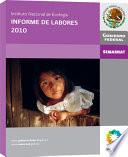 Instituto Nacional de Ecología. Informe de labores 2010