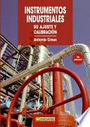 Libro Instrumentos industriales, su ajuste y calibración
