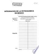 Integración de la petroquímica en México