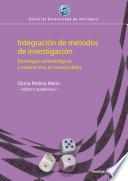 Integración de métodos de investigación