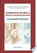 Integración escolar de niños con Síndrome de Down