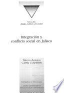 Integración y conflicto social en Jalisco