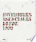 Interiores esenciales desde 1900