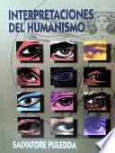 Interpretaciones del humanismo