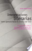 Interpretaciones literarias como apertura hacia el universo del otro