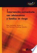 Intervención comunitaria con adolescentes y familias en riesgo